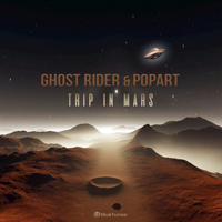 Ghost Rider (ISR) - Trip in Mars [ Single]