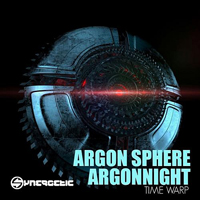 Argonnight - Time Warp [EP]