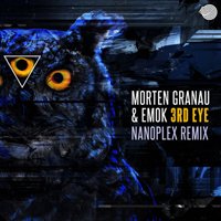 Granau, Morten - 3rd Eye (Nanoplex Remix) [EP]