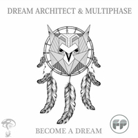 Multiphase - Become A Dream (Single)