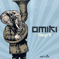 Omiki - Pump It [EP]