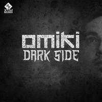 Omiki - Dark Side [Single]