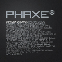 Phaxe - Unknown Language [EP]