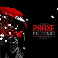 Phaxe - Del Tango [EP]
