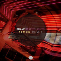 Phaxe - Street Lights (Atmos  Remix) [Single]