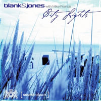 Blank & Jones - City Lights