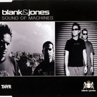 Blank & Jones - Sound Of Machines (Promo)