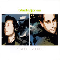 Blank & Jones - Perfect Silence (Maxi-Single)