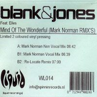 Blank & Jones - Mind Of The Wonderful (Mark Norman RMX'S) [12'' Single]