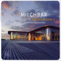 Blank & Jones - Milchbar Seaside Season 2