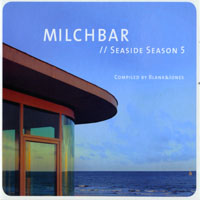 Blank & Jones - Milchbar Seaside Season 5