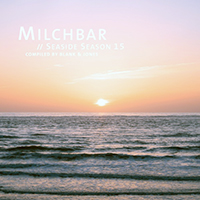 Blank & Jones - Milchbar: Seaside Season 15