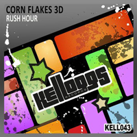 Corn Flakes 3D - Rush Hour [Single]