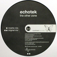 Echotek - The Other Zone [12'' Single]