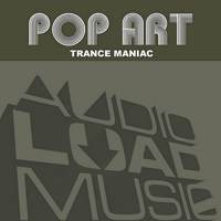 Pop Art (ISR) - Trance Maniac [EP]