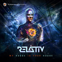 Relativ (SRB) - My House Is Your House (Single)