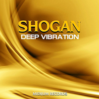 Shogan - Deep Vibration [EP]