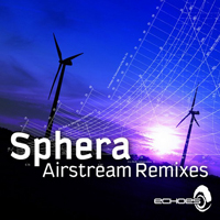 Sphera - Airstream (Remixes) [EP]