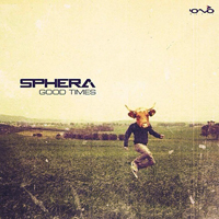 Sphera - Good Times [EP]
