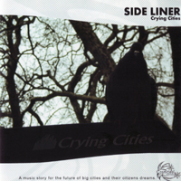 Side Liner - Crying Cities