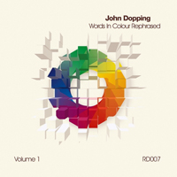 John Dopping - Words In Colour Rephrased, Vol. 1 (EP)