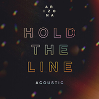 Arizona (USA) - Hold The Line (Acoustic)