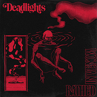 Deadlights - Bathed in Venom (Single)