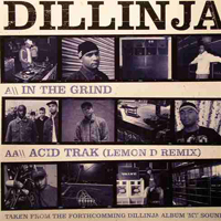 Dillinja - In The Grind / Acid Trak