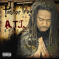 Pastor Troy - A.T.L. (A-Town Legend, vol. 1)