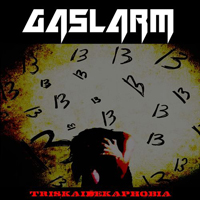 Gaslarm - Triskaidekaphobia