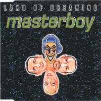 Masterboy - Land Of Dreaming (Single)