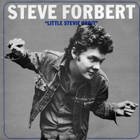 Forbert, Steve - Little Stevie Orbit