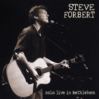 Forbert, Steve - Solo Live In Bethlehem