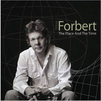 Forbert, Steve - The Place And The Time