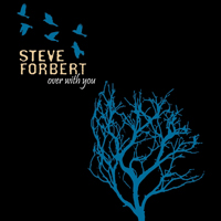 Forbert, Steve - Over With You
