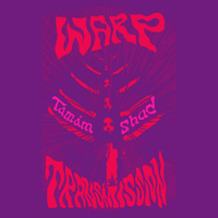 Warp Transmission - Tamam Shud