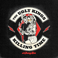 Ugly Kings - Killing Time at Cherry Bar