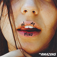 Amazons - In My Mind (Single)