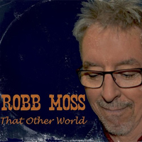 Moss, Robb - That Other World