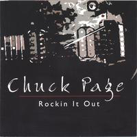 Chuck Page - Rockin it Out