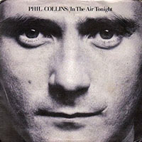 Phil Collins - In The Air Tonight (Single)