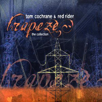 Red Rider - Trapeze- The Collection (CD 1)