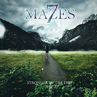 7 Mazes - Stronger in the End