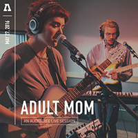 Adult Mom - Adult Mom On Audiotree Live