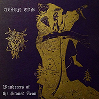 Alien Tab - Wanderers of the Stoned Aeon