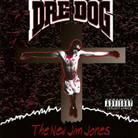 Andre Nickatina - The New Jim Jones (as Dre Dog)