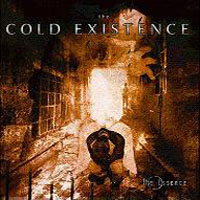 Cold Existence - The Essence