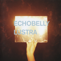 Echobelly - Lustra