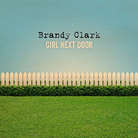 Brandy Clark - Girl Next Door (Single Version)