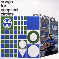 Rosselson, Leon - Songs For Sceptical Circles